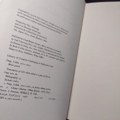 Bitter Gourd: Fang I-Chih and the Impetus for Intellectual Change, W. Peterson