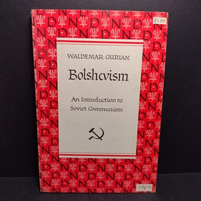 Bolshevism: An Introduction to Soviet Communism by Waldemar Gurian - 1963 PB