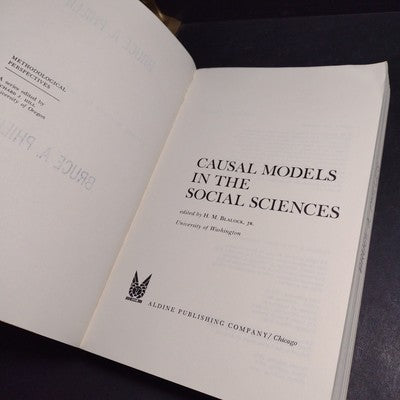 Causal Models in the Social Sciences by H. M. Blalock Jr. 1976 Paperback 4th Pri