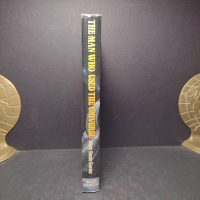 The Man Who Used the Universe by Alan Dean Foster -Hardcover 1983 Book Club Ed.
