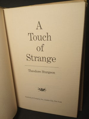 A Touch of Strange by Theodore Sturgeon -1958 Hardcover Book Club Edition