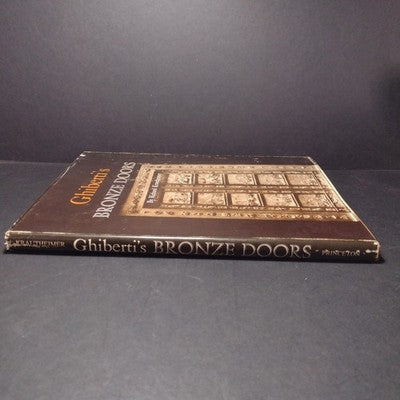 Ghiberti's Bronze Doors by Richard Krautheimer - 1971 Hardcover