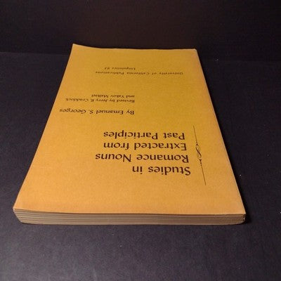 Studies In Romance Nouns Extracted From Past Participles by Emmanuel Georges