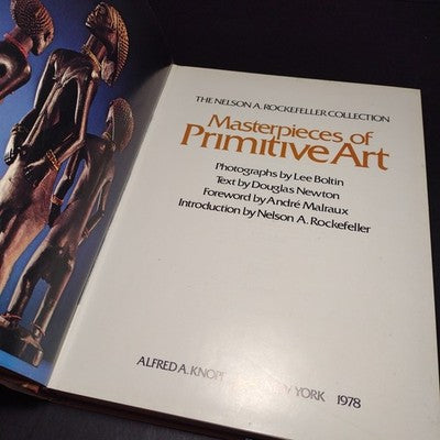 The Nelson A. Rockefeller Collection: Masterpieces of Primitive Art -1978 1st ED