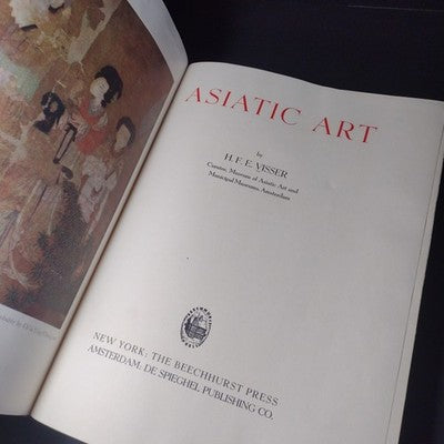 ASIATIC ART By H.F.E.Visser (Collections from Holland & Belgium) -Illust. 1948
