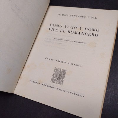 Como Vivio Y Como Vive El Romancero, Ramon Menendez Pidal -1947 Paperback