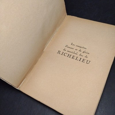 Les Conquetes D'amour et de Gloire du Marechal, Duc de Richelieu par Paul Reboux
