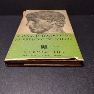 A. Petrie: Introduccion Al Estudio De Grecia -3rd Edition 1961 Spanish Hardcover