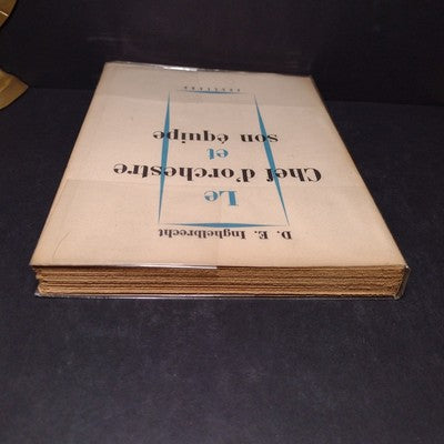 Le Chef d'orchestre et Son Equipe par D.E. Inghelbrecht - 1949 French Paperback