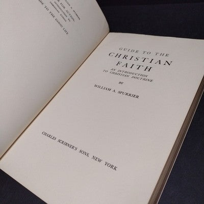 Guide to the Christian faith: Introduction to the Christian Doctrine, W.Spurrier