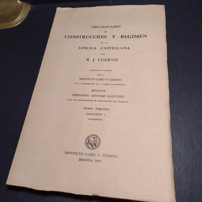 Diccionario De Construccion Y Regimen De La Lengua Castellana Tomo 3, Fas. 1-7