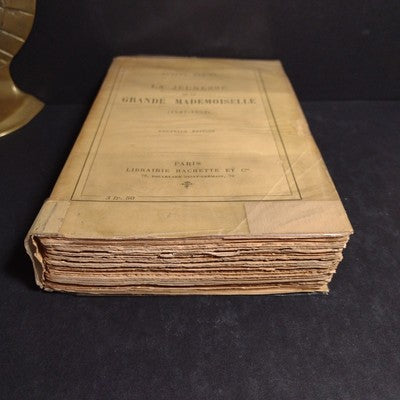 La Jeunesse De La Grande Mademoiselle (1627-1652) Arvede Barine - 1909 New Ed.