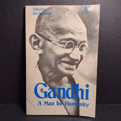 Gandhi: A Man for Humanity by Etti De Laczay -1972 1st Print Paperback