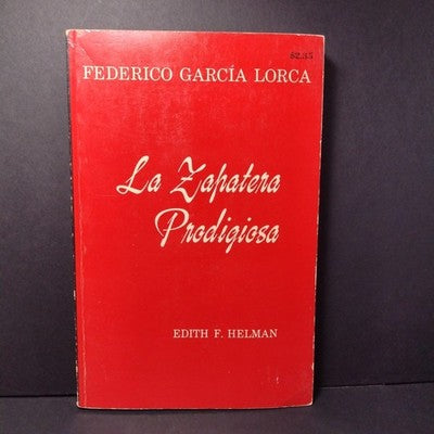 La Zapatera Prodigiosa, Federico Garcia Lorca , Edith Helman -Paperback 1952