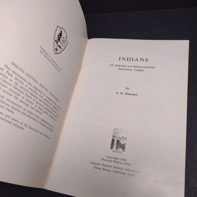 Indians of Sequoia and Kings Canyon by A.B. Elsasser -Paperback 1972 Revised