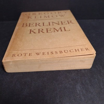 Berliner Kreml, Gregory Klimow -German Paperback -1953 -Ex Libris Copy
