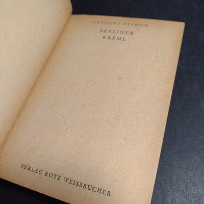 Berliner Kreml, Gregory Klimow -German Paperback -1953 -Ex Libris Copy