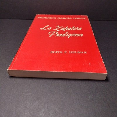 La Zapatera Prodigiosa, Federico Garcia Lorca , Edith Helman -Paperback 1952