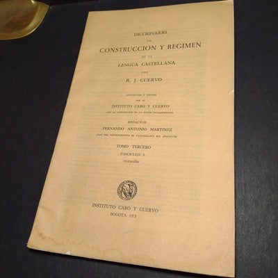 Diccionario De Construccion Y Regimen De La Lengua Castellana Tomo 3, Fas. 1-7