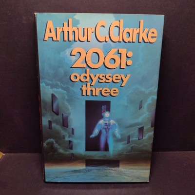 2061: Odyssey Three By Arthur C. Clarke -Hardcover 1987 -Book Club Edition