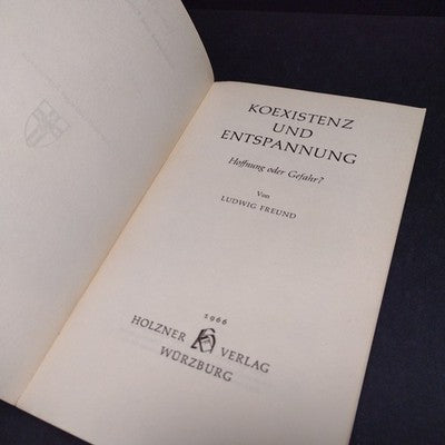 Koexistenz und Entspannung, Ludwig Freund - 1966 German Paperback - Ex Libris
