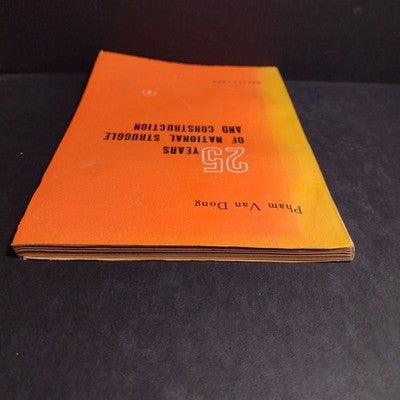 25 Years of National Struggle and Construction By Pham Van Dong - 1970 Paperback