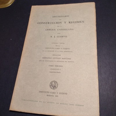 Diccionario De Construccion Y Regimen De La Lengua Castellana Tomo 3, Fas. 1-7