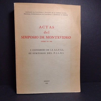 Actas del Simposio de Montevideo: Enero de 1966 - 1975 Spanish Paperback
