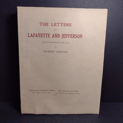 The Letters of Lafayette and Jefferson by Gilbert Chinard -1927 1st Ed Paperback