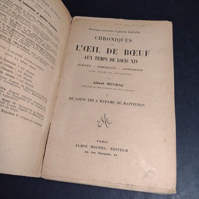 Chroniques De L'oeil De Boeuf Par Albert Meyrac - 1923 French Paperback
