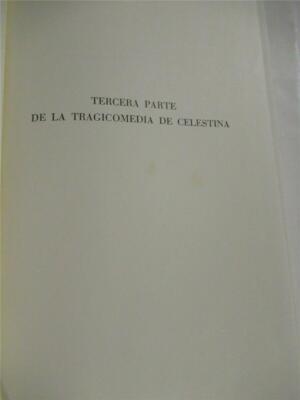 Tercera Parte De La Tragicomedia De Celestina by Mac E. Barrick  hardback..