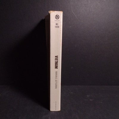 Vietnam: History, Documents, And Opinions By Marvin Gettleman - 1970 Paperback
