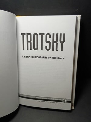 Trotsky: A Graphic Biography By Rick Geary -2009 1st Edition Hardcover