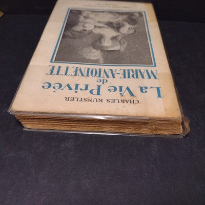 La Vie Privee de Marie-Antoinette par Charles Kunstler - 1938 French Paperback