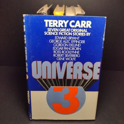 Universe Science Fiction Hardcover Bundle, Terry Carr - 5 Books: 3, 4, 5, 7, 10