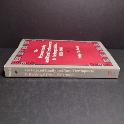 The Peasant Family and Rural Development in the Yangzi Delta, 1350-1988 P. Huang