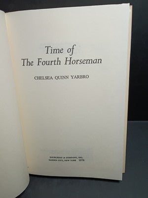 Time Of The Fourth Horseman, Chelsea Quinn Yarbro, 1st Ed