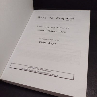 Dare To Prepare! 3rd Edition 2009 by Holly Drennan Deyo -Paperback
