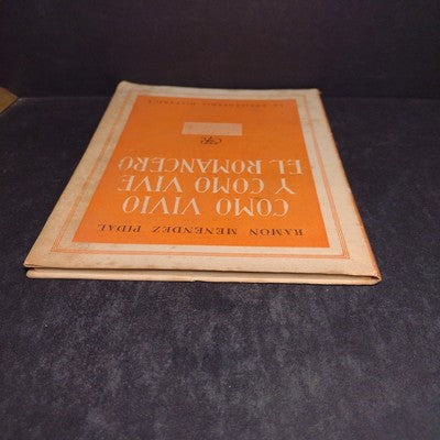 Como Vivio Y Como Vive El Romancero, Ramon Menendez Pidal -1947 Paperback