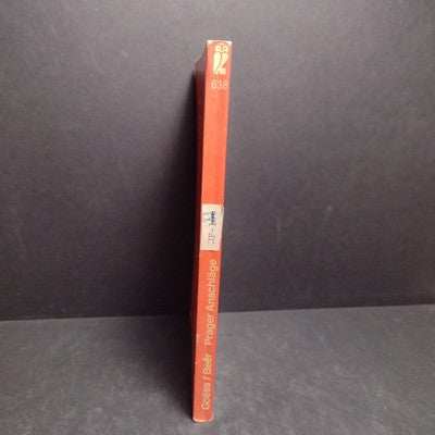 Prager Anschlage: Bilddokumente des Gewaltlosen Widerstandes -1967 Paperback