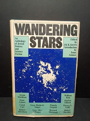 WANDERING STARS: AN ANTHOLOGY OF JEWISH FANTASY AND By Jack Dann - Hardcover