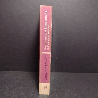 Koexistenz und Entspannung, Ludwig Freund - 1966 German Paperback - Ex Libris