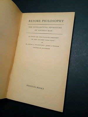 Before Philosophy 1954 Frankfort Wilson Jacobsen Pelican Book ppbk