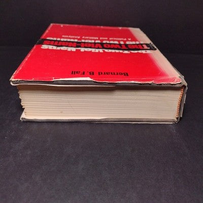 The Two Viet-nams: A Political And Military Analysis By Bernard B. Fall 2nd Rev.