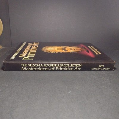 The Nelson A. Rockefeller Collection: Masterpieces of Primitive Art -1978 1st ED