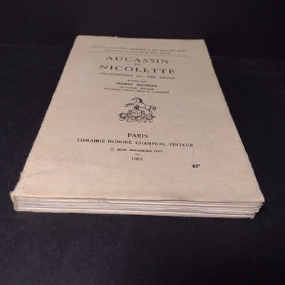 Aucassin Et Nicolette: Chantefable Du XIIIe Siecle par Mario Roques -Deuxieme Ed