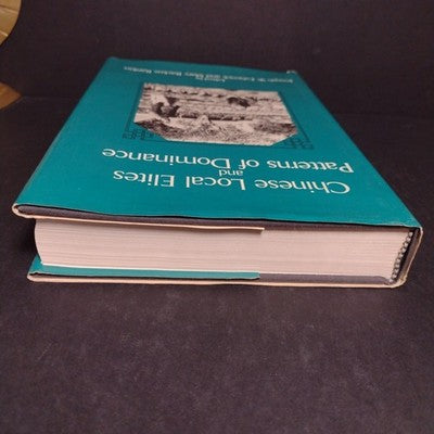 Chinese Local Elites and Patterns of Dominance by Joseph Esherick 1990 Hardcover