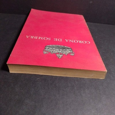 Corona De Sombra Por Rodolfo Usigli - 1961 Spanish Paperback