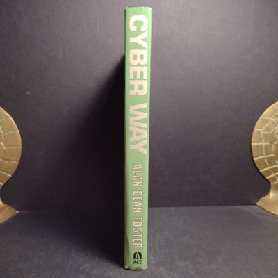 Cyber Way by Alan Dean Foster -Hardcover 1990 1st Edition -Science Fiction