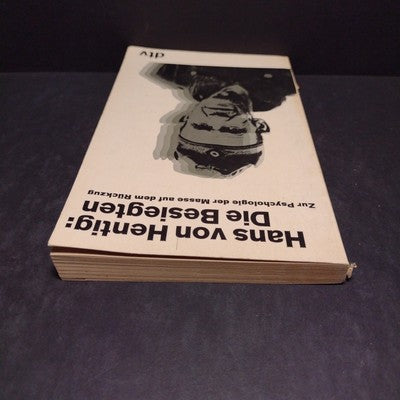 Hans Von Hentig: Die Besiegten -Signed Copy, German Paperback, 1966